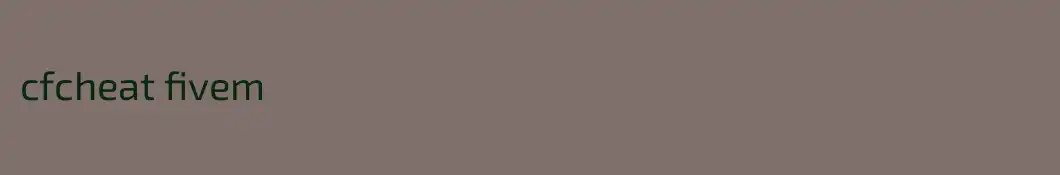 cfcheat fivem